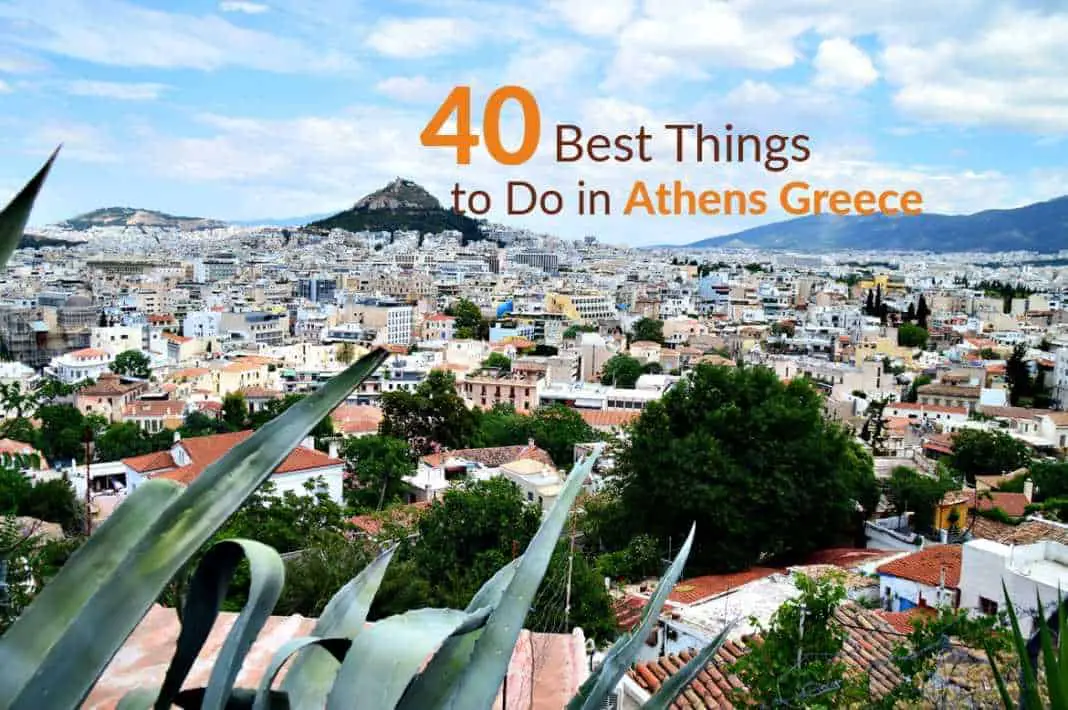 Top 10 Things To Do in Athens Greece